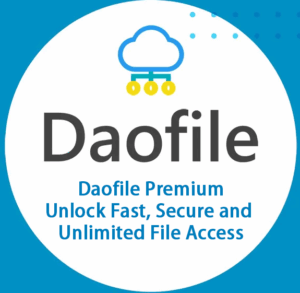 Daofile Premium: Unlock Fast, Secure and Unlimited File Access